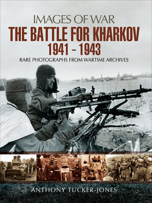 cover image of The Battle for Kharkov, 1941–1943